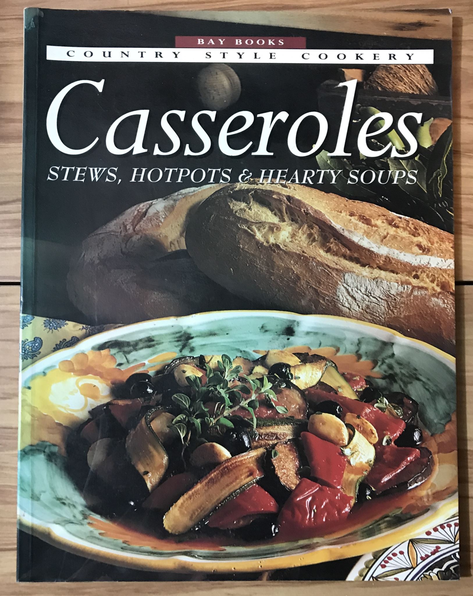 Casseroles, Stews, Hotpots and Hearty Soups